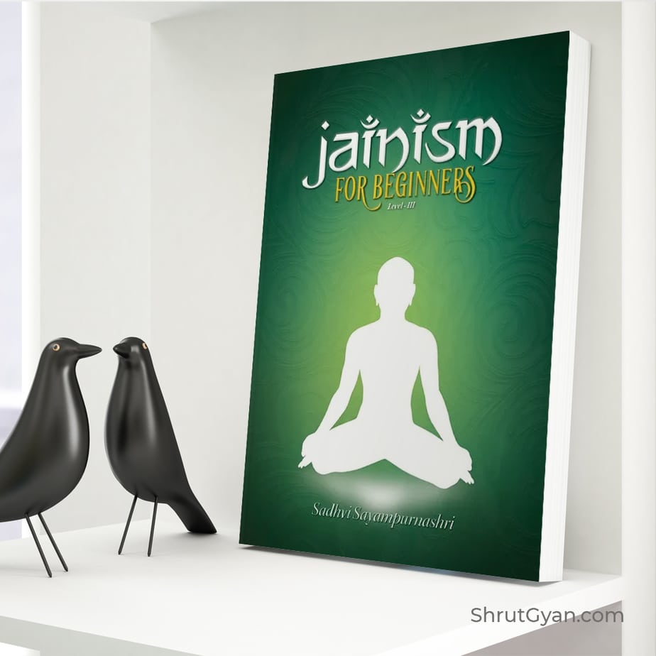 Jainism for beginners (Level 01) 9