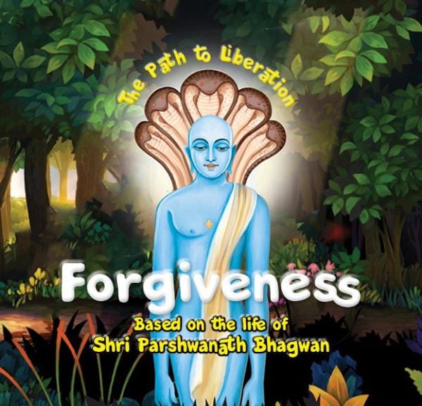 Forgiveness – Shri Parshwanath Bhagwan