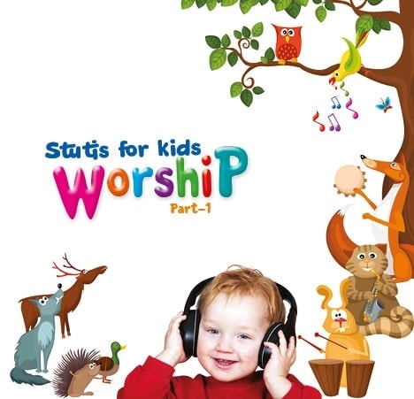 Worship – Stutis for Kids (Part 1) 2