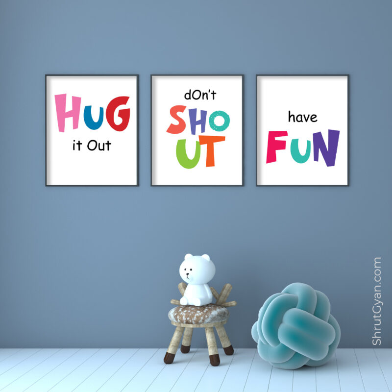 Hug It Out / Don’t Shout / Have Fun, Set of 3 Motivational Quote Poster 2