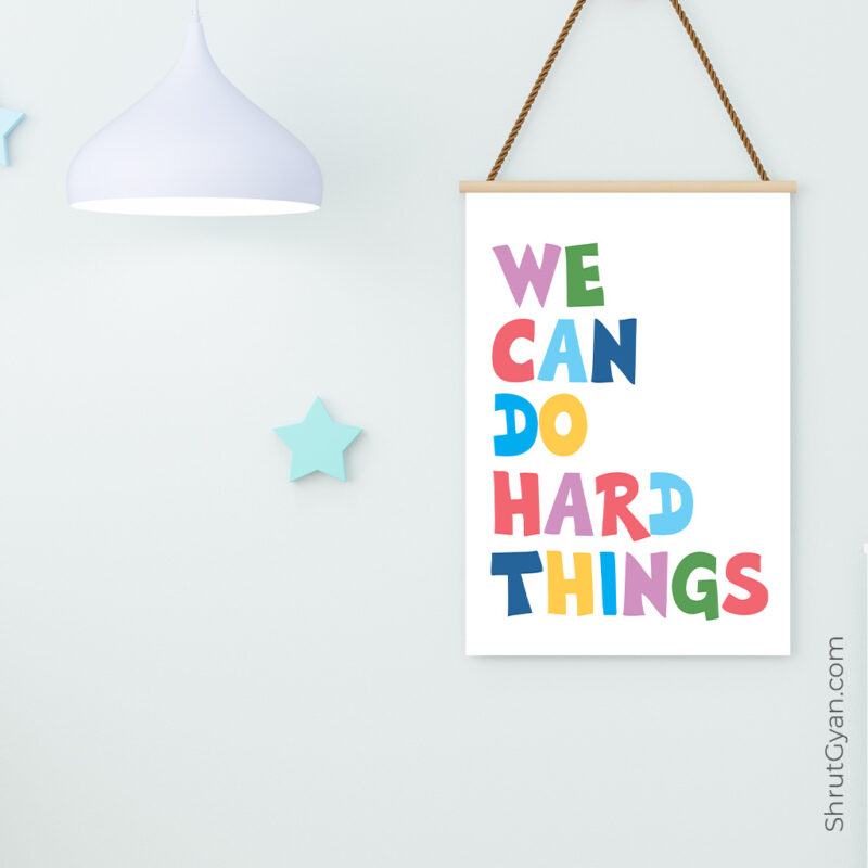 We Can Do Hard Things, Motivational Quote Poster 2